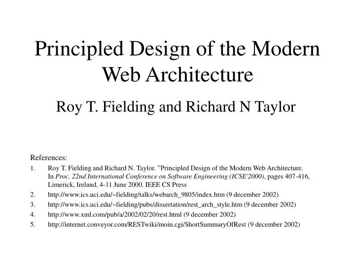 principled design of the modern web architecture