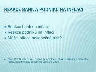 reakce bank a podnik na inflaci