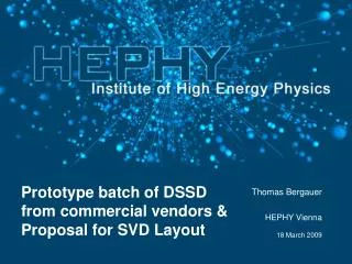 Prototype batch of DSSD from commercial vendors &amp; Proposal for SVD Layout
