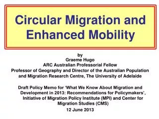 Circular Migration and Enhanced Mobility