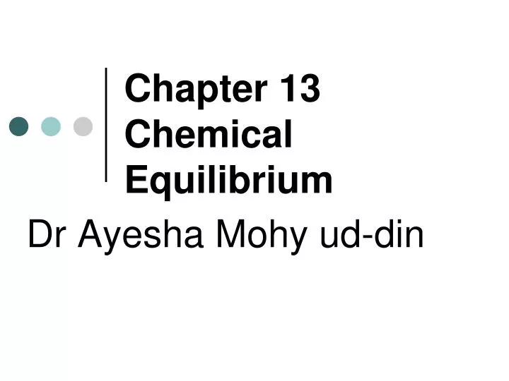 chapter 13 chemical equilibrium