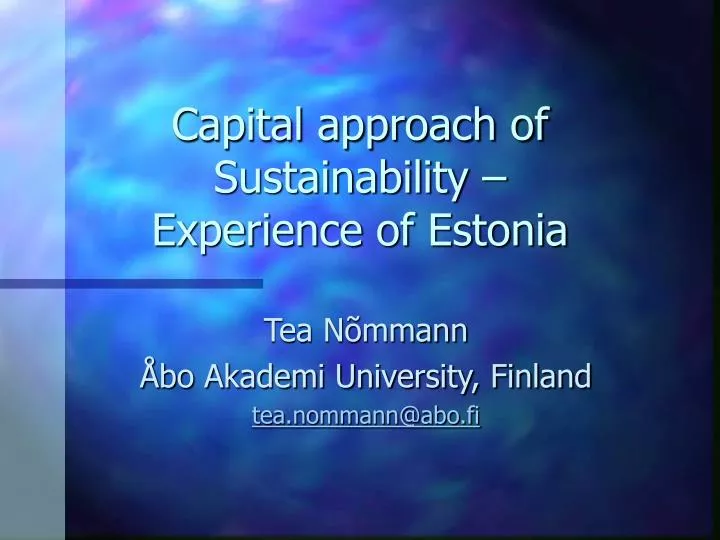 capital approach of sustainability experience of estonia