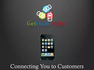 Connecting You to Customers