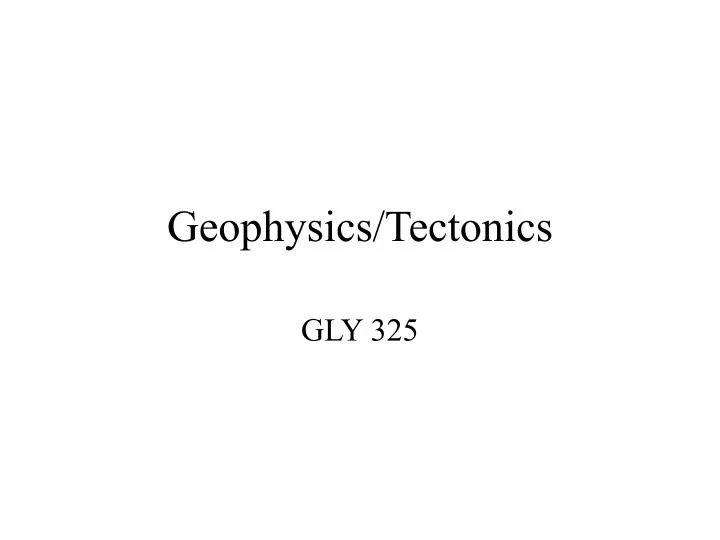 geophysics tectonics