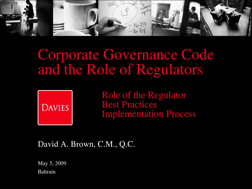 The Regulators Code Key Principles PPT - Corporate Governance Code and the Role of Regulators PowerPoint ...