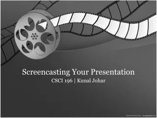 Screencasting Your Presentation