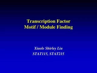 Transcription Factor Motif / Module Finding