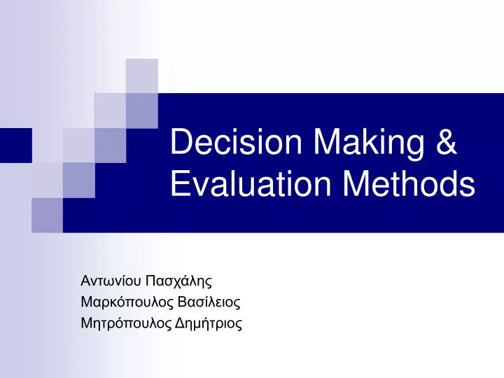 decision making evaluation methods