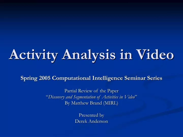 activity analysis in video