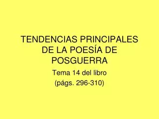 tendencias principales de la poes a de posguerra