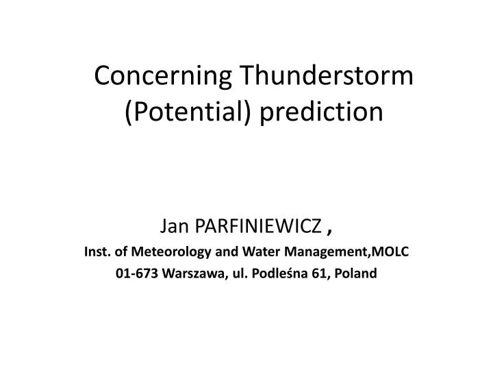 concerning thunderstorm potential prediction