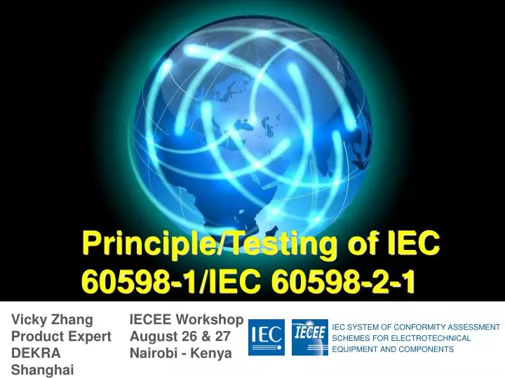 principle testing of iec 60598 1 iec 60598 2 1