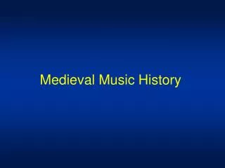 medieval music history