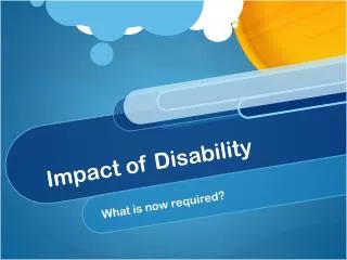 Impact of Disability