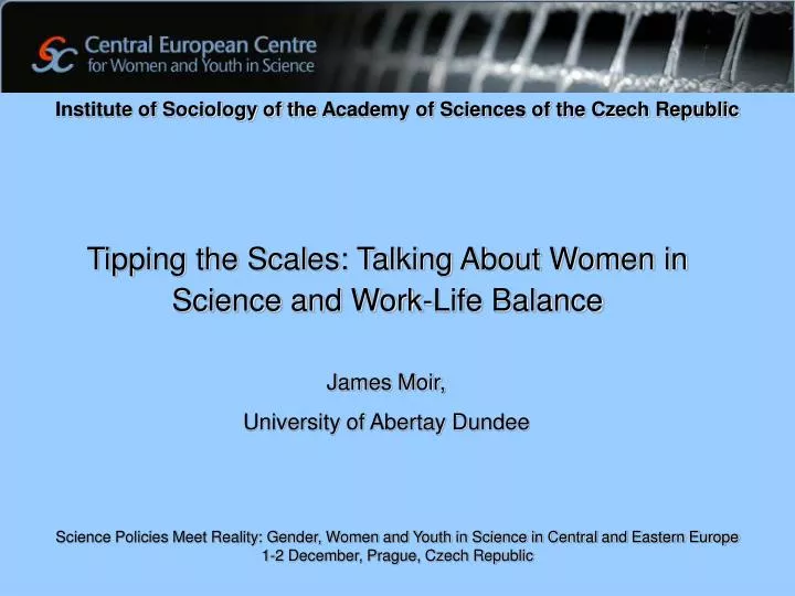 tipping the scales talking about women in science and work life balance