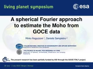 A spherical Fourier approach to estimate the Moho from GOCE data