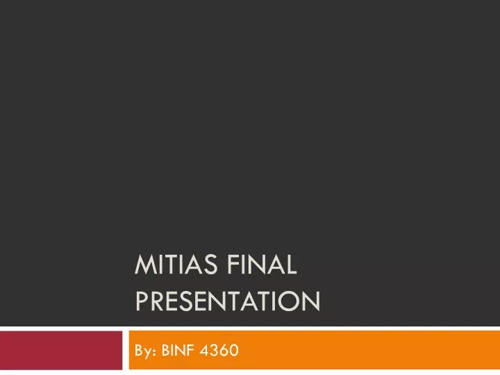 mitias final presentation