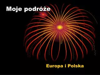 moje podr e