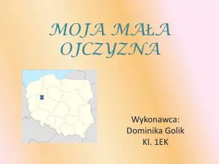 moja ma a ojczyzna