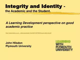 A Learning Development perspective on good academic practice