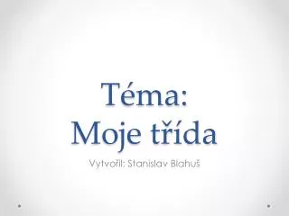 t ma moje t da