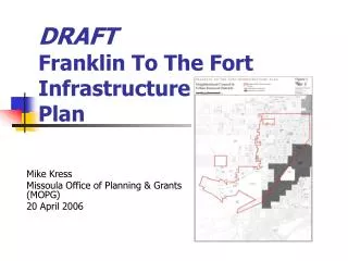 DRAFT Franklin To The Fort Infrastructure Plan