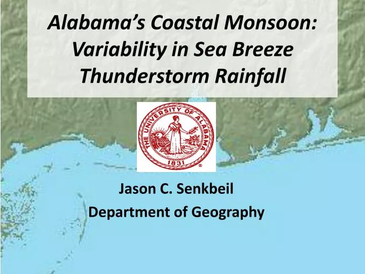 alabama s coastal monsoon variability in sea breeze thunderstorm rainfall