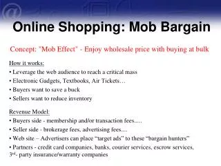 Online Shopping: Mob Bargain