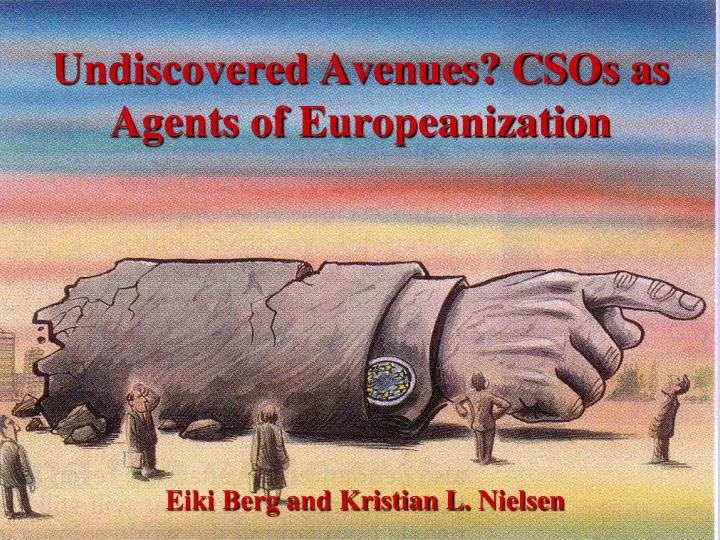 undiscovered avenues csos as agents of europeanization