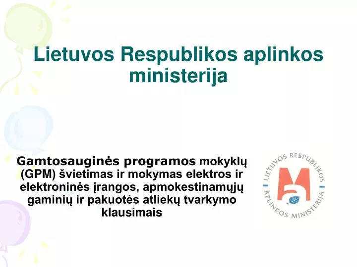 lietuvos respublikos aplinkos ministerija