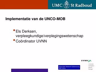 implementatie van de unco mob