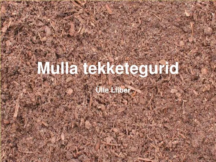 mulla tekketegurid