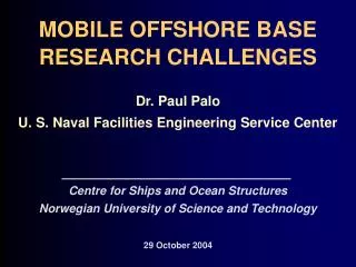 MOBILE OFFSHORE BASE RESEARCH CHALLENGES