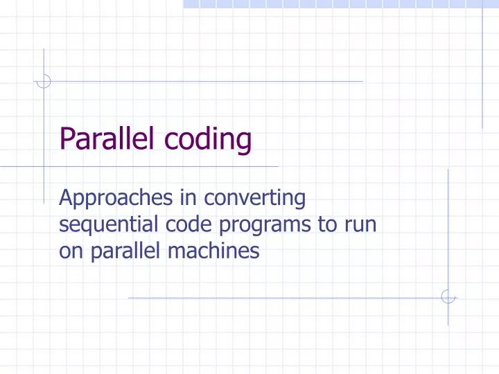 parallel coding