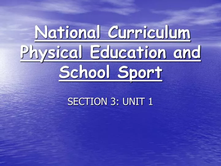 national curriculum physical education and school sport