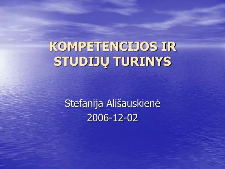 kompetencijos ir studij turinys