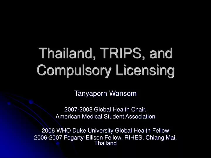 thailand trips and compulsory licensing
