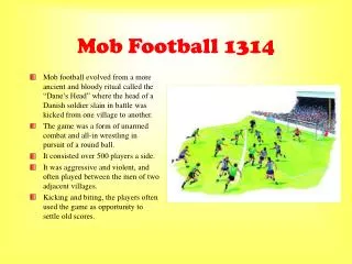 Mob Football 1314