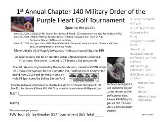 1 st Annual Chapter 140 Military Order of the Purple Heart Golf Tournament