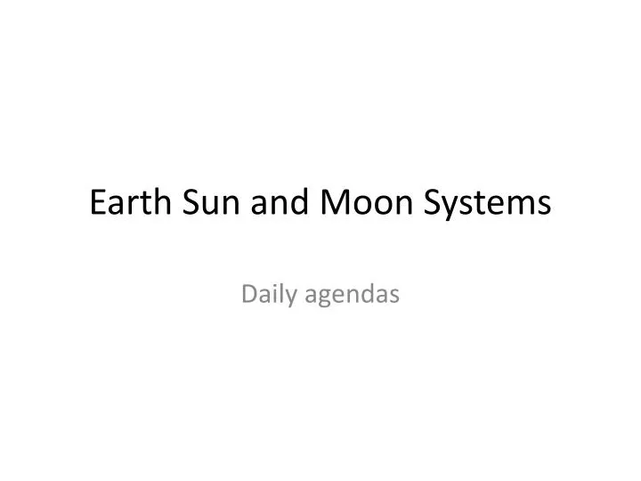 earth sun and moon systems