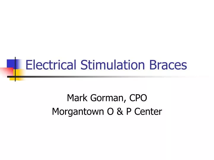 electrical stimulation braces
