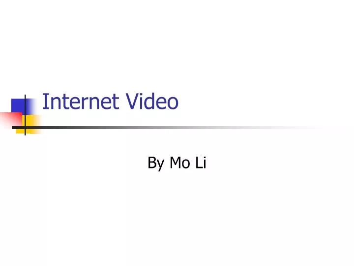 internet video