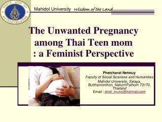 The Unwanted Pregnancy among Thai Teen mom : a Feminist Perspective
