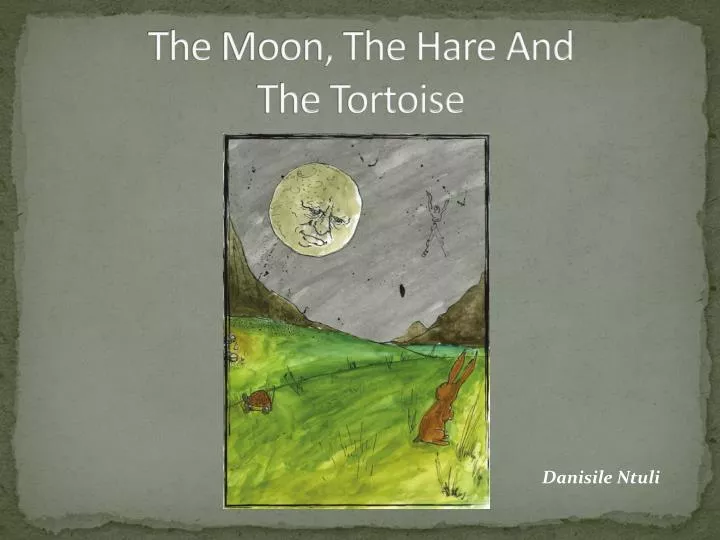 the moon the hare and the tortoise