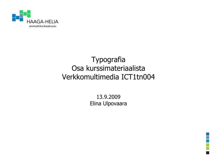 typografia osa kurssimateriaalista verkkomultimedia ict1tn004