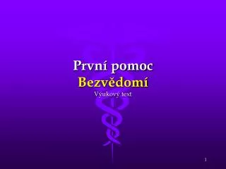 prvn pomoc bezv dom v ukov text