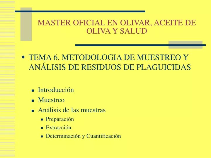 master oficial en olivar aceite de oliva y salud