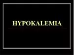 HYPOKALEMIA - slide 1