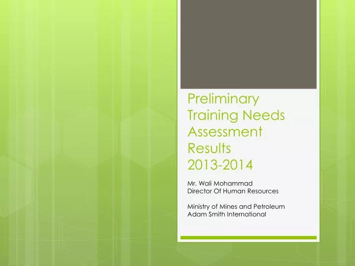 preliminary training needs assessment results 2013 2014