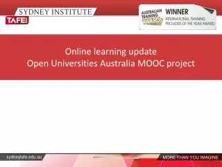 Online learning update Open Universities Australia MOOC project